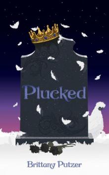 Plucked: Feathered Dreams Book 2