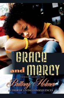 Grace and Mercy