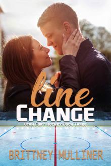 Line Change (Utah Fury Hockey Book 3) Line Change (Utah Fury Hockey Book 3)
