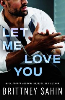 Let Me Love You