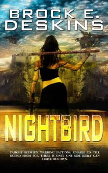 NIghtbird (Empire of Masks Book 2) NIghtbird (Empire of Masks Book 2)