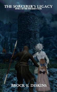 The Sorcerer's Legacy (The Sorcerer's Path) The Sorcerer's Legacy (The Sorcerer's Path)