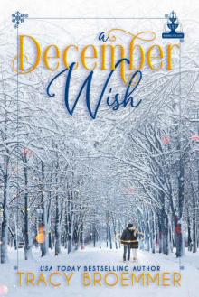 A December Wish (Wishing For Love)