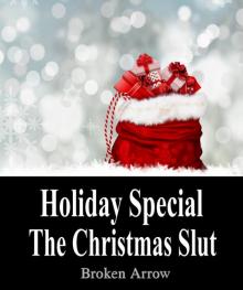 Holiday Special: The Christmas Slut