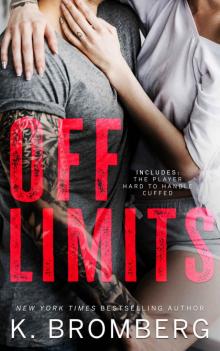 Off Limits_K. Bromberg