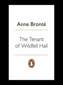 The Tenant of Wildfell Hall (Penguin Classics)