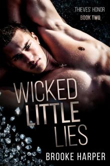 Wicked Little Lies: A Dark Mafia Romance (Thieves' Honor Book 2)