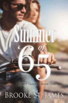 Summer of '65 (Bishop Family Book 1) Summer of '65 (Bishop Family Book 1)