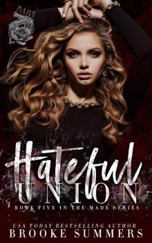 Hateful Union: Made Series book five