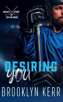 Desiring You Desiring You