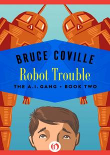 Robot Trouble