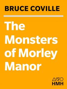 The Monsters of Morley Manor