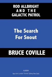 The Search for Snout