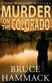 Murder On the Colorado Murder On the Colorado