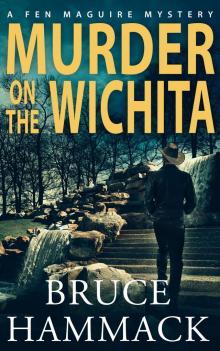Murder On the Wichita Murder On the Wichita