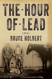 The Hour of Lead