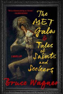 The Met Gala & Tales of Saints and Seekers The Met Gala & Tales of Saints and Seekers