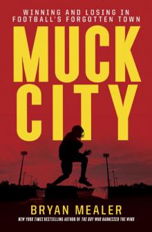 Muck City