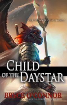 Child of the Daystar (The Wings of War Book 1) Child of the Daystar (The Wings of War Book 1)