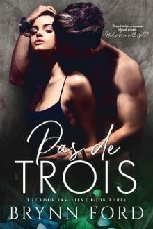Pas de Trois (The Four Families Book 3)