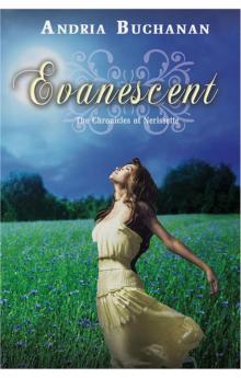 Evanescent (Chronicles of Nerissette)