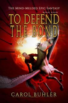 To Defend the Bond