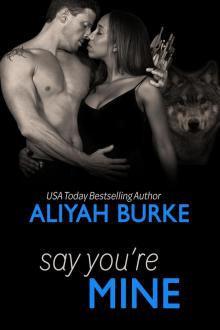 Say You're Mine