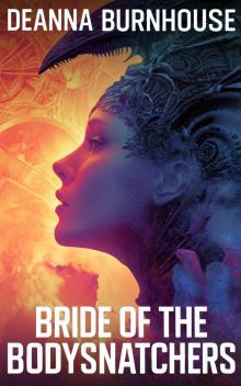 Bride of the Bodysnatchers