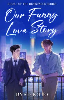 Our Funny Love Story: An Achillean Literary Mystery