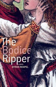 The Bodice Ripper