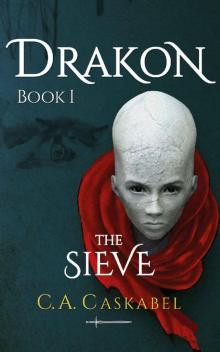 Drakon Book I: The Sieve