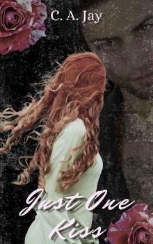 Just One Kiss (Saint's Harbor)