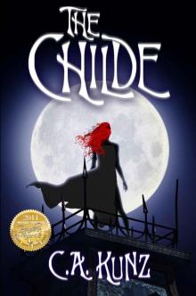The Childe (The Childe Series, #1) The Childe (The Childe Series, #1)