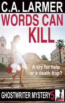Words Can Kill (Ghostwriter Mystery 5)