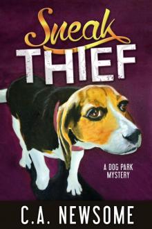 Sneak Thief (A Dog Park Mystery)