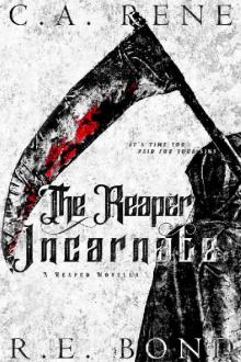 The Reaper Incarnate (Reaped Book 1)
