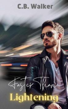 Faster Than Lightning (Rough Hearts Motorcycle Club Book 5)