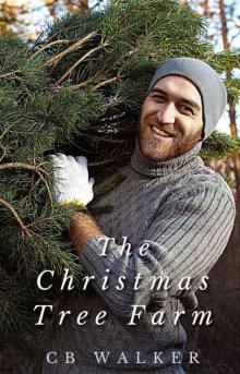 The Christmas Tree Farm: A steamy m/m romance with forbidden love and holiday themes