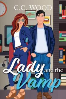 Lady and the Vamp (Mystical Matchmakers Book 2) Lady and the Vamp (Mystical Matchmakers Book 2)