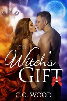 The Witch's Gift: A Yuletide Love Story The Witch's Gift: A Yuletide Love Story