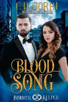Blood Song: Immortal Keeper Vampire Paranormal Romance Series Blood Song: Immortal Keeper Vampire Paranormal Romance Series