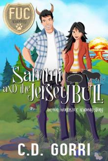 Sammi and the Jersey Bull (FUC Academy)