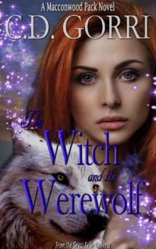 The Witch and the Werewolf The Witch and the Werewolf