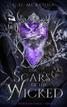 Vorelian Saga 04 - The Scars of the Wicked