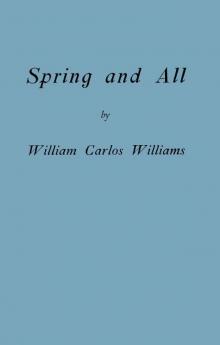 Spring and All Spring and All