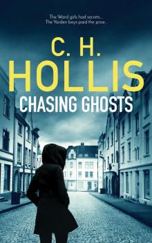 Chasing Ghosts (The Danilova Files Book 1)