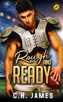 Rough and Ready: Sunday Night Lights Series