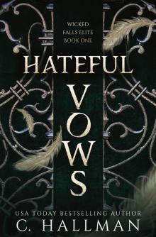 Hateful Vows: A Dark Bully Romance