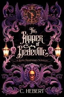 The Ripper of Bedeville (Living Nightmares)