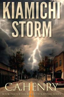 Kiamichi Storm: Book Two of the Kiamichi Survival Series